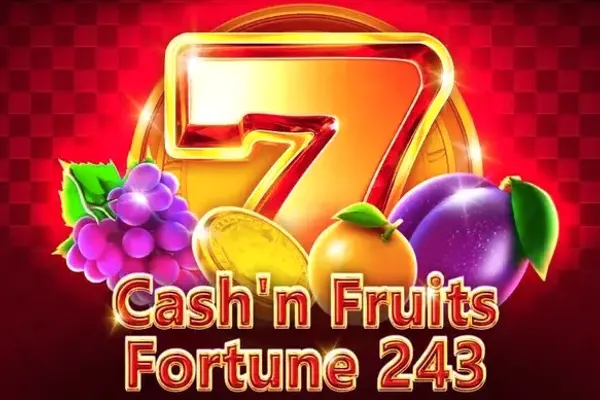 Cash'n Fruits Fortune 243